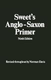 Sweet, Henry: Anglo-saxon Primer