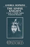 Hopkins, Andrea: The Sinful Knights: A Study of Middle English Penitential Romance