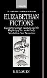 Maslen, R. W.: Elizabethan Fictions Maslen, R. W.: Elizabethan Fictions