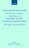 Eliot, George: The Mill on the Floss Eliot, George: The Mill on the Floss