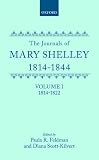 Shelley, Mary Wollstonecraft: The Journals of Mary Shelley, 1814-1844: 1814-1822 Shelley, Mary Wollstonecraft: The Journals of Mary Shelley, 1814-1844: 1814-1822