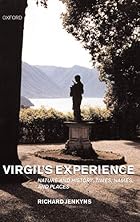 Virgil's Experience: Nature and History:&hellip;