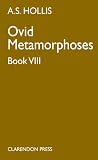 Ovid: Metamorphoses Book VIII Ovid: Metamorphoses Book VIII