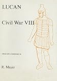 Lucan: Civil War Lucan: Civil War