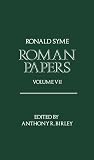Syme, Ronald: Roman Papers