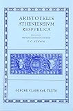 Aristotle: Atheniensium Respublica Aristotle: Atheniensium Respublica