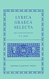 Page, Denys L.: Lyrica Graeca Selecta