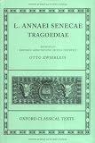 Seneca, Lucius Annaeus: L. Annaei Senecae: Tragoediae, Incertorvm Avctorvm Hercvles Oetaevs Octavia
