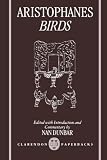 Dunbar, Nan: Aristophanes Birds Dunbar, Nan: Aristophanes Birds