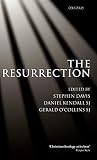 Davis, Stephen T.: The Resurrection: An Interdisciplinary Symposium on the Resurrection of Jesus Davis, Stephen T.: The Resurrection: An Interdisciplinary Symposium on the Resurrection of Jesus
