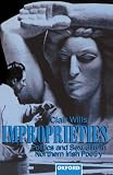 Wills, Clair: Improprieties: Politics and Sexuality in Northern Irish Poetry