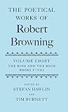 Browning, Robert: The Poetical Works of Robert Browning Browning, Robert: The Poetical Works of Robert Browning