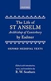 Eadmer: The Life of st Anselm, Archbishop of Canterbury,