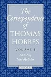 Hobbes, Thomas: The Correspondence: 1622-1659