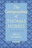 Hobbes, Thomas: The Correspondence: 1660-1679