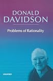 Davidson, Donald: Problems of Rationality