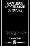 Craig, Edward: Knowledge and the State of Nature Craig, Edward: Knowledge and the State of Nature