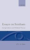 Hart, Herbert L.: Essays on Bentham Hart, Herbert L.: Essays on Bentham