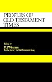 Society for Old Testament Study: Peoples of Old Testament Times