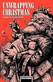 Miller, Daniel: Unwrapping Christmas Miller, Daniel: Unwrapping Christmas