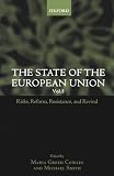 Smith, Michael: The State of the European Union: Risks, Reforms, Resistance, and Revival