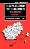Davies, M. J.: Radical-Mediated Protein Oxidation: From Chemistry to Medicine Davies, M. J.: Radical-Mediated Protein Oxidation: From Chemistry to Medicine