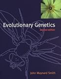 Evolutionary Genetics (0198502311) by Smith, John Maynard Smith, John Maynard: Evolutionary Genetics