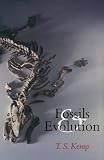 Kemp, T. S.: Fossils and Evolution