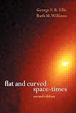 Williams, Ruth M.: Flat and Curved Space-Times