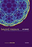 Baggott, Jim: Beyond Measure: Modern Physics, Philosophy and the Meaning of Quantum Theory Baggott, Jim: Beyond Measure: Modern Physics, Philosophy and the Meaning of Quantum Theory