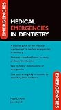 Robb, Nigel: Medical Emergencies in Dentistry