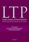 Collingridge, Graham L.: Long-Term Potentiation: Enhancing Neuroscience for 30 Years Collingridge, Graham L.: Long-Term Potentiation: Enhancing Neuroscience for 30 Years
