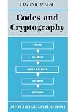 Welsh, Dominic: Codes and Cryptography