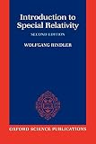 Rindler, Wolfgang: Introduction to Special Relativity