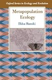 Hanski, Iikka: Metapopulation Ecology