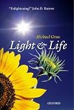 Gross, Michael: Light and Life Gross, Michael: Light and Life