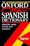 Lea, Christine: The Oxford Color Spanish Dictionary: Spanish-English English-Spanish/Espanol-Ingles/Ingles-Espanol
