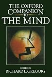 Gregory, Richard L.: The Oxford Companion to the Mind Gregory, Richard L.: The Oxford Companion to the Mind