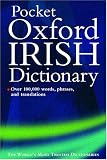 Grundy, Valerie: The Pocket Oxford Irish Dictionary: Bearla-Gaeilge/Gaeilge-Bearla  English-Irish/Irish-English