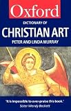 Murray, Peter: A Dictionary Of Christian Art Murray, Peter: A Dictionary Of Christian Art
