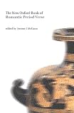 McGann, Jerome J.: The Oxford Book of Romantic Period Verse McGann, Jerome J.: The Oxford Book of Romantic Period Verse