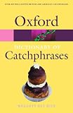 Farkas, Anna: The Oxford Dictionary Of Catchphrases Farkas, Anna: The Oxford Dictionary Of Catchphrases