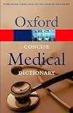 Martin, E. A.: Concise Medical Dictionary Martin, E. A.: Concise Medical Dictionary