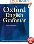The Oxford English Grammar: The ground-breaking new authority. Based on the evidence of real English