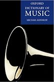Kennedy, Michael: The Concise Oxford Dictionary of Music Kennedy, Michael: The Concise Oxford Dictionary of Music