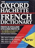 Correard, Marie-Helene: The Oxford-Hachette French Dictionary: French-English / English-French Correard, Marie-Helene: The Oxford-Hachette French Dictionary: French-English / English-French
