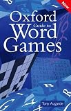 Augarde, Tony: The Oxford Guide to Word Games