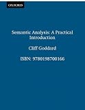 Goddard, Cliff: Semantic Analysis: A Practical Introduction