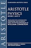 Charlton, W.: Aristotle's Physics, Books One and Two Charlton, W.: Aristotle's Physics, Books One and Two