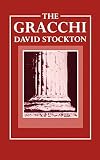 Stockton, David: The Gracchi